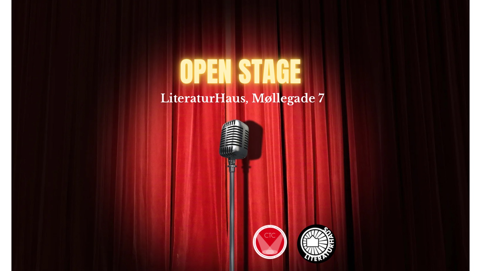 Copenhagen Theatre Circle’s Open Stage event welcomes performers of all genres - poets, storytellers, stand-up comedians, singers, dancers, clowns, musicians, magicians and more.